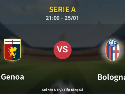 🔴 Trực Tiếp: Genoa 0-1 Bologna – Link Xem Serie A (Full HD)