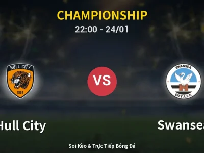 Soi Kèo Hull City vs Swansea – 22:00 24/01 | Nhận Định, Dự Đoán Tỷ Số