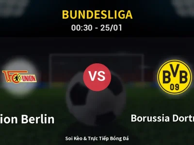Kết Quả: Union Berlin 0-3 Borussia Dortmund – Highlight & Bàn Thắng | Bundesliga