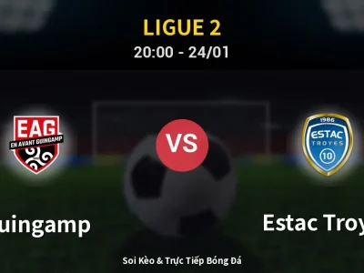 Soi Kèo Guingamp vs Estac Troyes – 20:00 24/01 | Nhận Định, Dự Đoán Tỷ Số