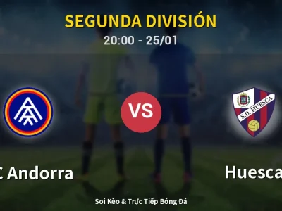 🔴 Trực Tiếp: FC Andorra 1-1 Huesca – Link Xem Segunda División (Full HD)