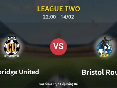 Soi Kèo Cambridge United vs Bristol Rovers – 22:00 14/02 | Nhận Định, Dự Đoán Tỷ Số