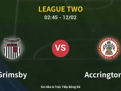 Kết Quả: Grimsby 1-0 Accrington ST – Highlight & Bàn Thắng | League Two