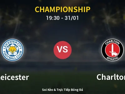 Kết Quả: Leicester 0-2 Charlton – Highlight & Bàn Thắng | Championship