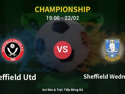 🔴 Trực Tiếp: Sheffield Utd 2-0 Sheffield Wednesday – Link Xem Championship (Full HD)