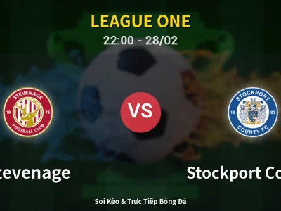Soi Kèo Stevenage vs Stockport County – 22:00 28/02 | Nhận Định, Dự Đoán Tỷ Số