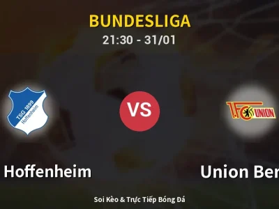 🔴 Trực Tiếp: 1899 Hoffenheim 0-0 Union Berlin – Link Xem Bundesliga (Full HD)
