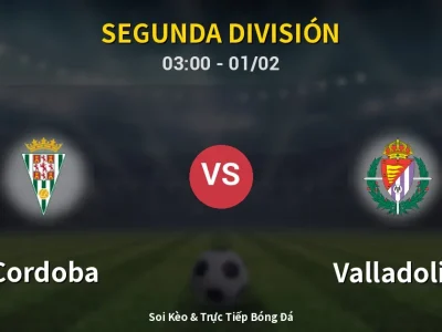 Kết Quả: Cordoba 3-1 Valladolid – Highlight & Bàn Thắng | Segunda División