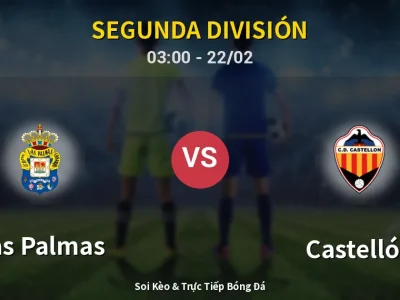 Kết Quả: Las Palmas 1-1 Castellón – Highlight & Bàn Thắng | Segunda División