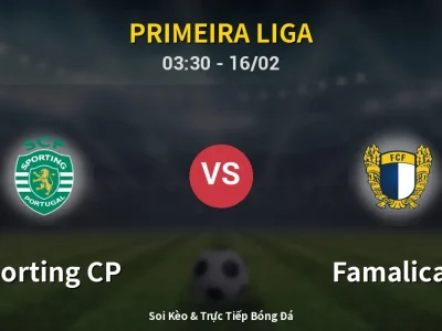 Kết Quả: Sporting CP 1-0 Famalicao – Highlight & Bàn Thắng | Primeira Liga