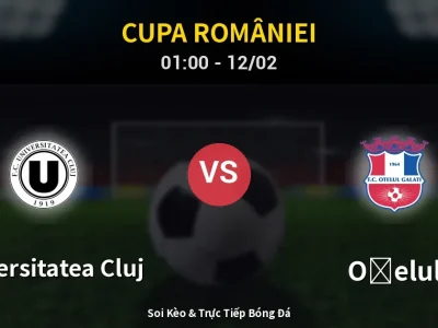 Kết Quả: Universitatea Cluj 2-0 Oţelul – Highlight & Bàn Thắng | Cupa României