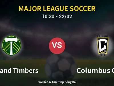 Kết Quả: Portland Timbers 3-2 Columbus Crew – Highlight & Bàn Thắng | Major League Soccer