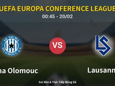 Kết Quả: Sigma Olomouc 1-1 Lausanne – Highlight & Bàn Thắng | UEFA Europa Conference League