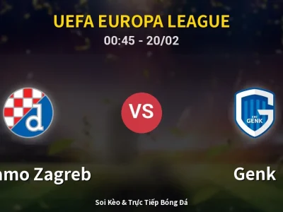Kết Quả: Dinamo Zagreb 1-3 Genk – Highlight & Bàn Thắng | UEFA Europa League