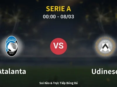 Kết Quả: Atalanta 2-2 Udinese – Highlight & Bàn Thắng | Serie A