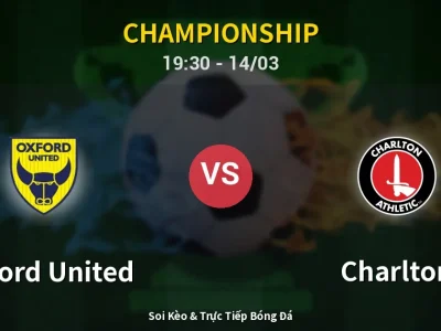 Kết Quả: Oxford United 1-1 Charlton – Highlight & Bàn Thắng | Championship