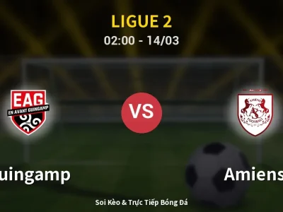 Kết Quả: Guingamp 1-0 Amiens – Highlight & Bàn Thắng | Ligue 2