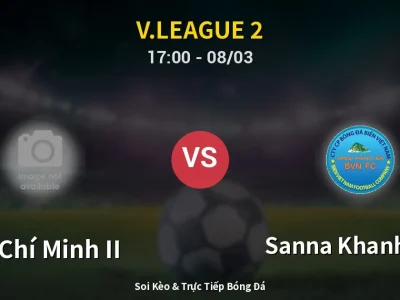 Kết Quả: Hồ Chí Minh II 0-0 Sanna Khanh Hoa – Highlight & Bàn Thắng | V.League 2