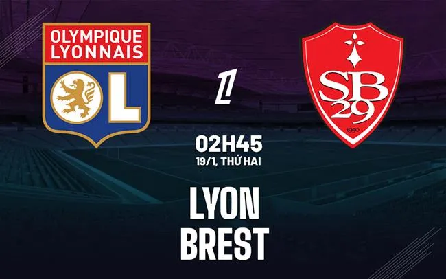 nhan dinh bong da du doan Lyon vs Brest vdqg phap ligue 1 hom nay