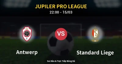 Antwerp vs Standard Liege 15/03